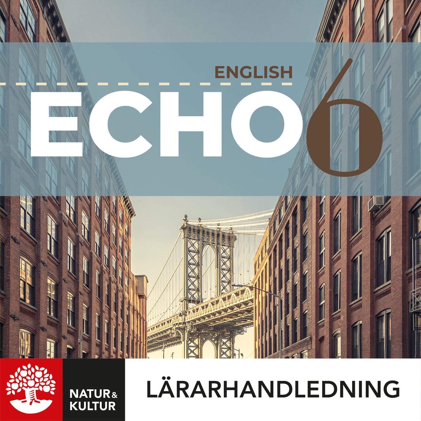 Echo 6 Lärarhandledning Webb, andra upplagan