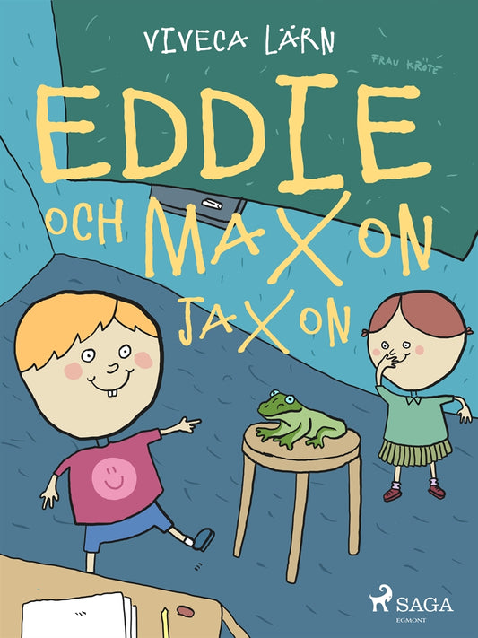 Eddie och Maxon Jaxon – E-bok