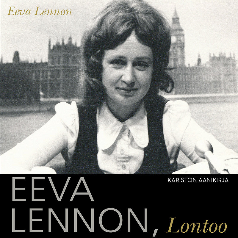 Eeva Lennon, Lontoo – Ljudbok