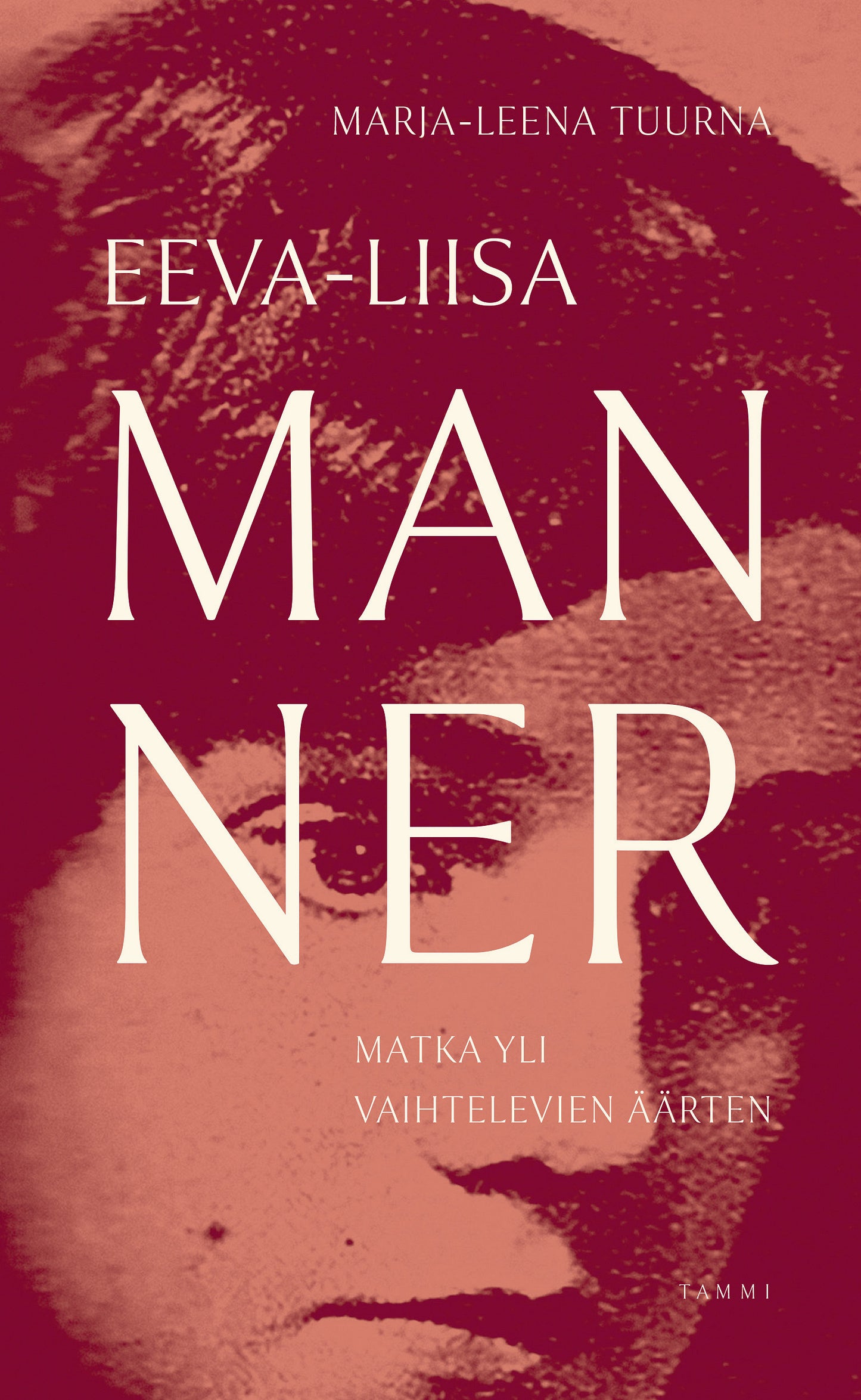Eeva-Liisa Manner – E-bok