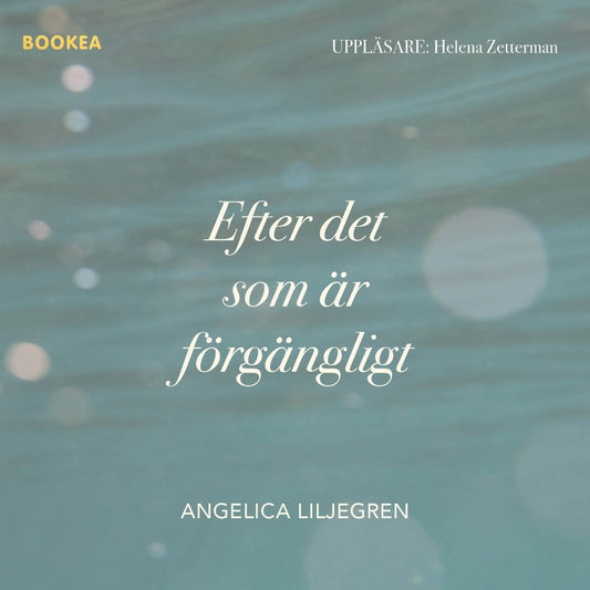 Efter det som är förgängligt – Ljudbok