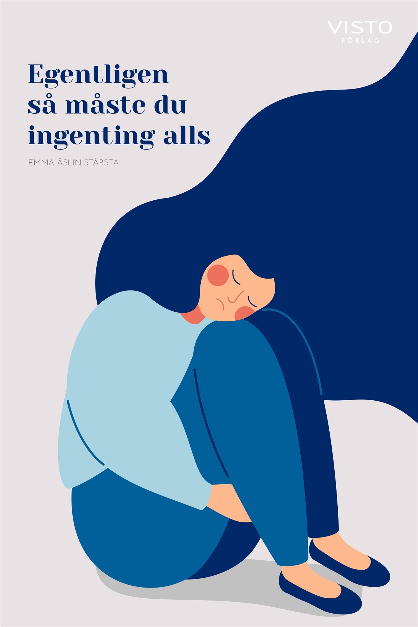 Egentligen så måste du ingenting alls – E-bok