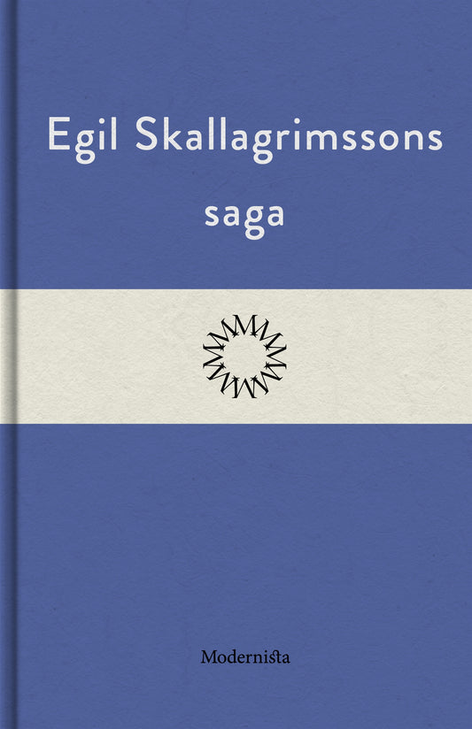 Egil Skallagrimssons saga – E-bok