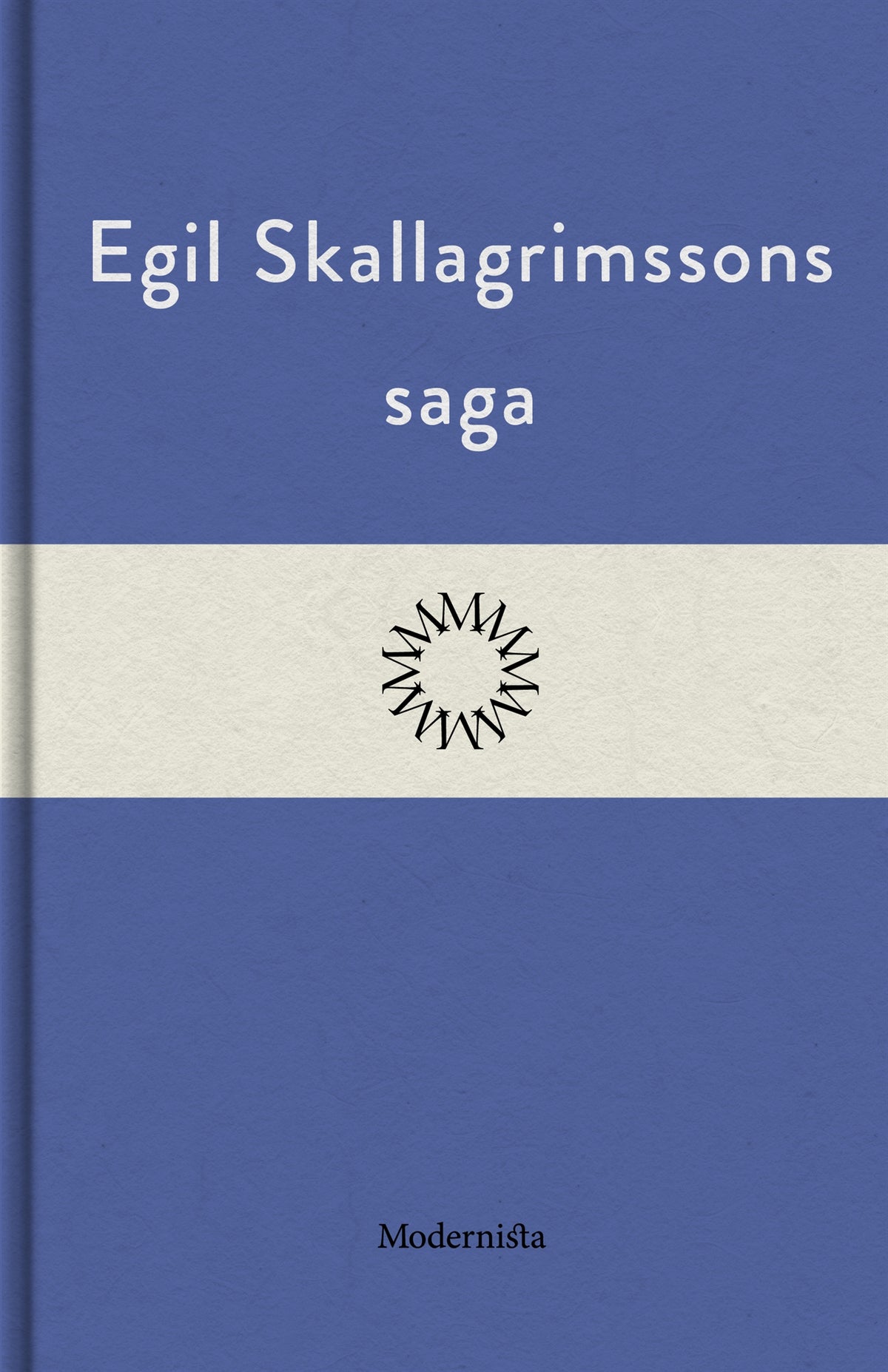 Egil Skallagrimssons saga – E-bok