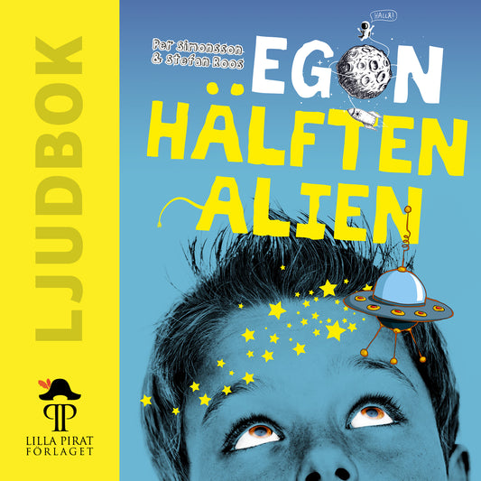 Egon : hälften alien – Ljudbok