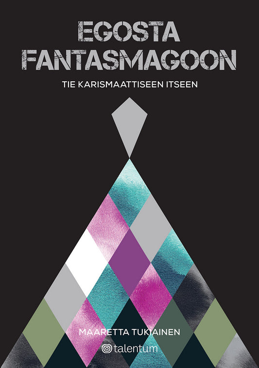Egosta fantasmagoon – E-bok