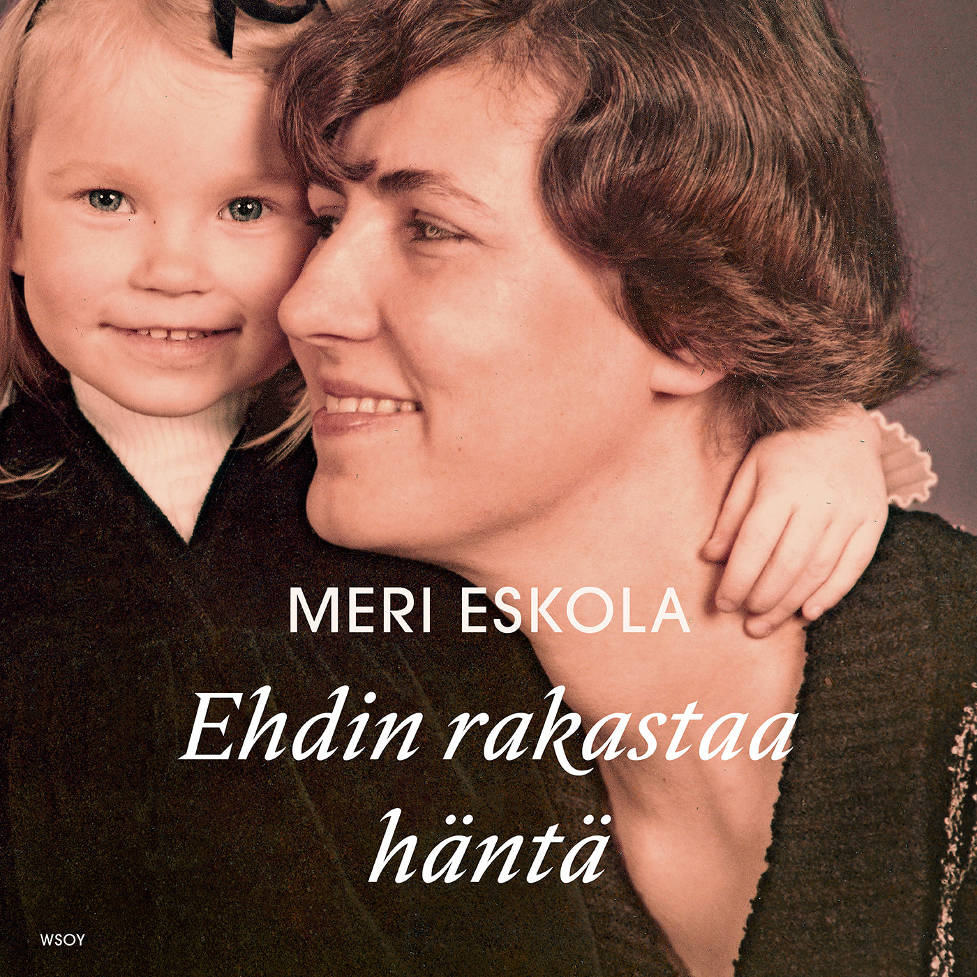 Ehdin rakastaa häntä – Ljudbok