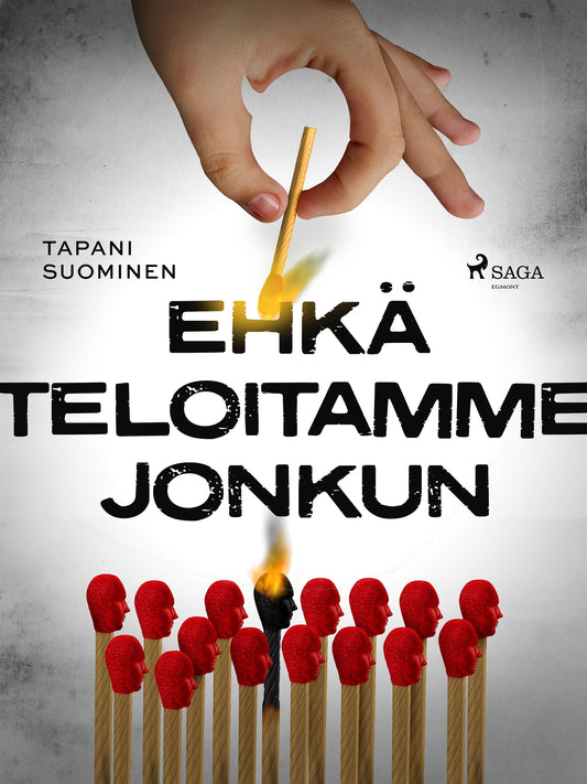 Ehkä teloitamme jonkun – E-bok