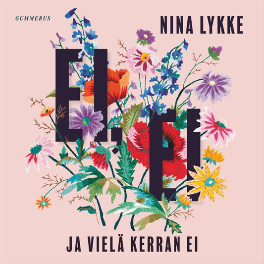 Ei, ei ja vielä kerran ei – Ljudbok