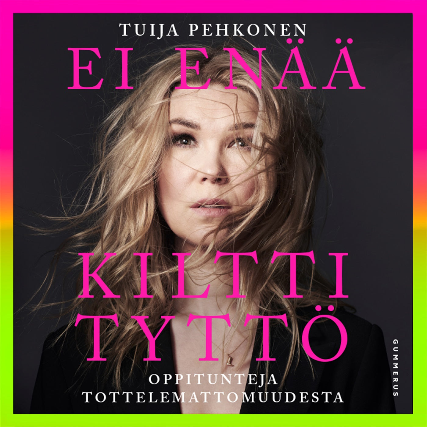 Ei enää kiltti tyttö – Ljudbok