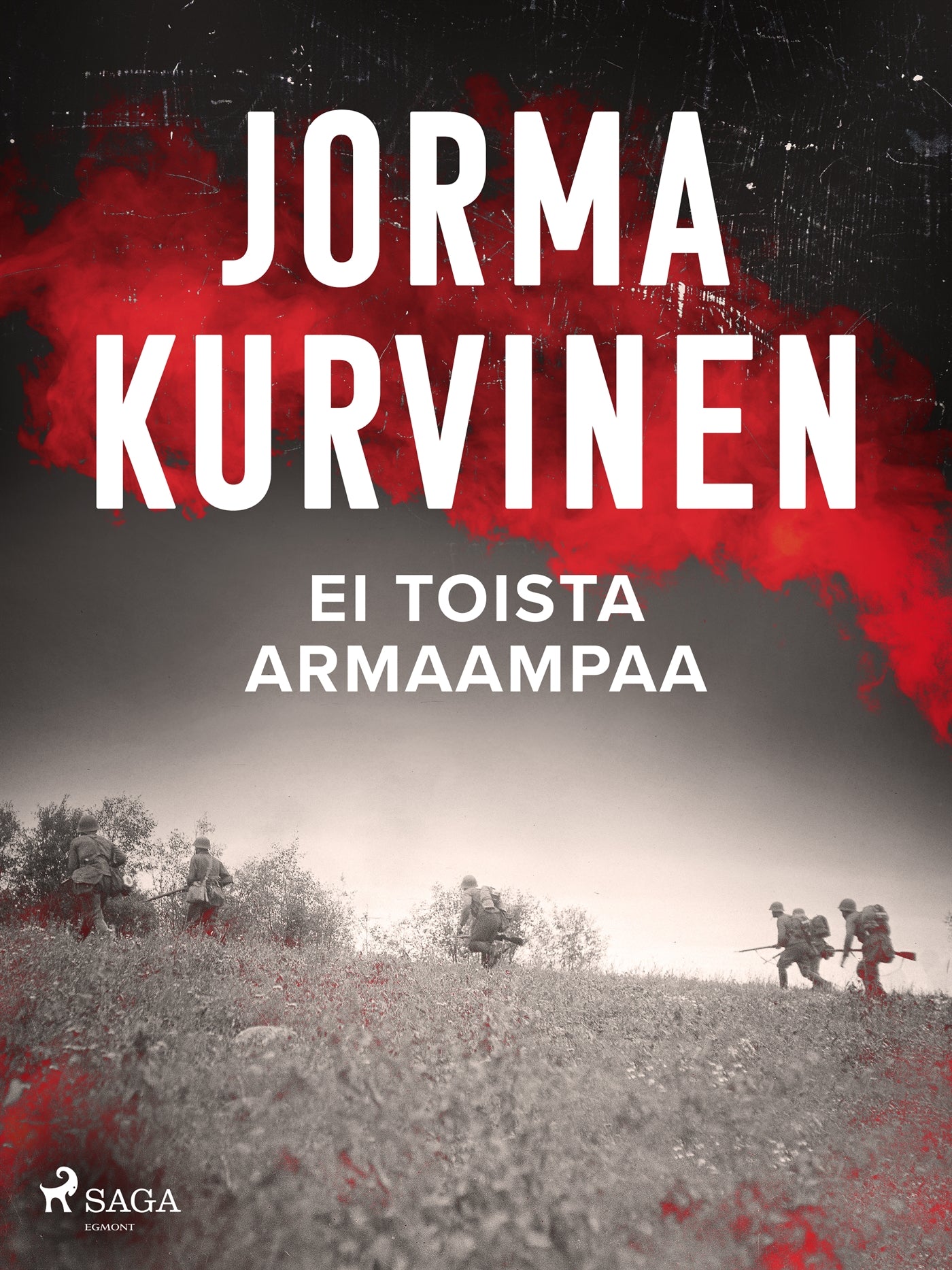 Ei toista armaampaa – E-bok