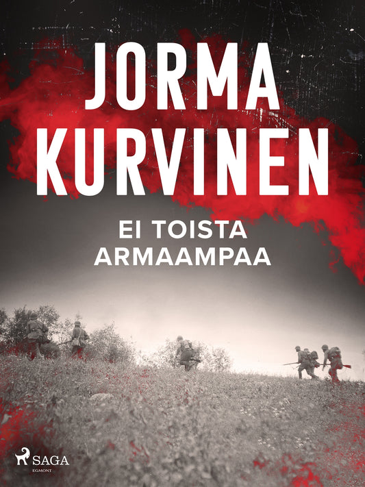 Ei toista armaampaa – E-bok