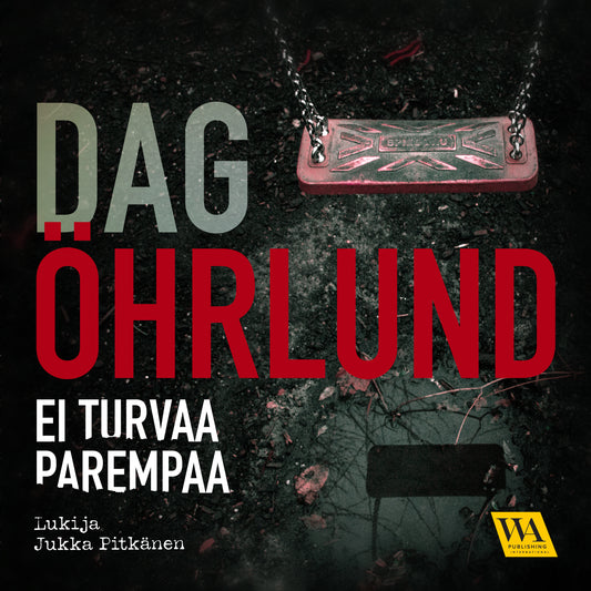 Ei turvaa parempaa – Ljudbok