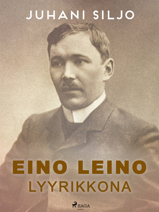 Eino Leino lyyrikkona – E-bok