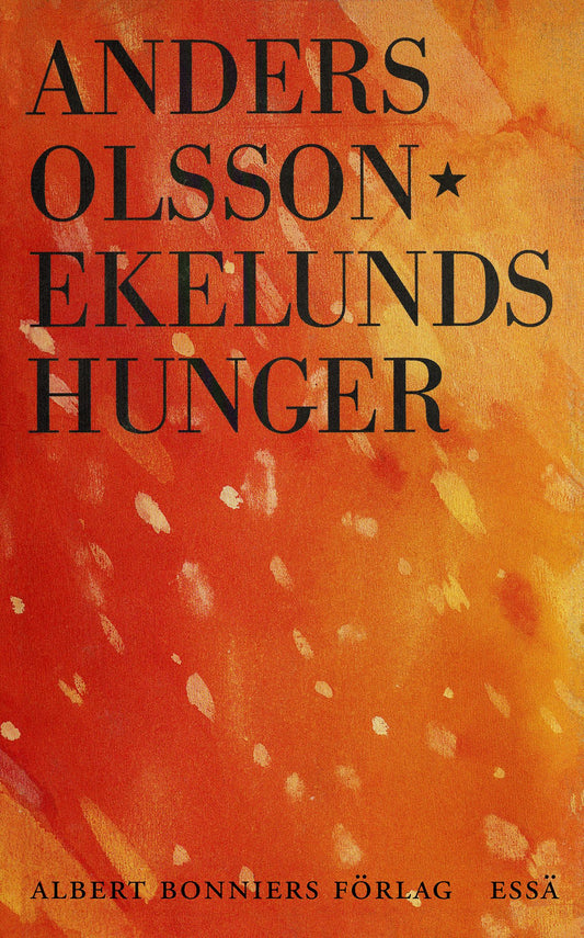 Ekelunds hunger – E-bok