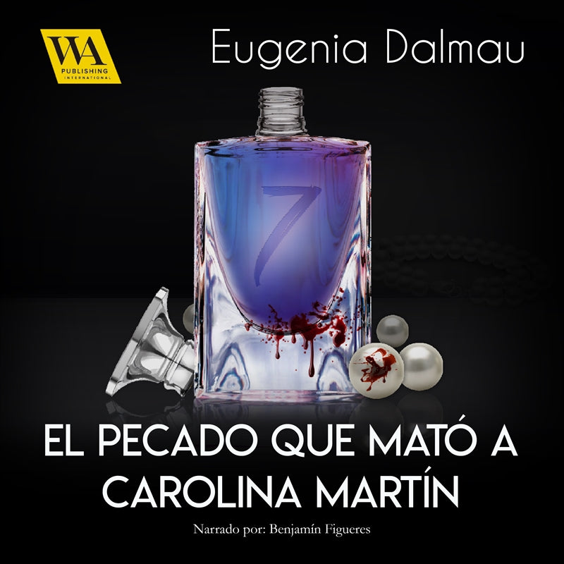 El pecado que mató a Carolina Martín – Ljudbok