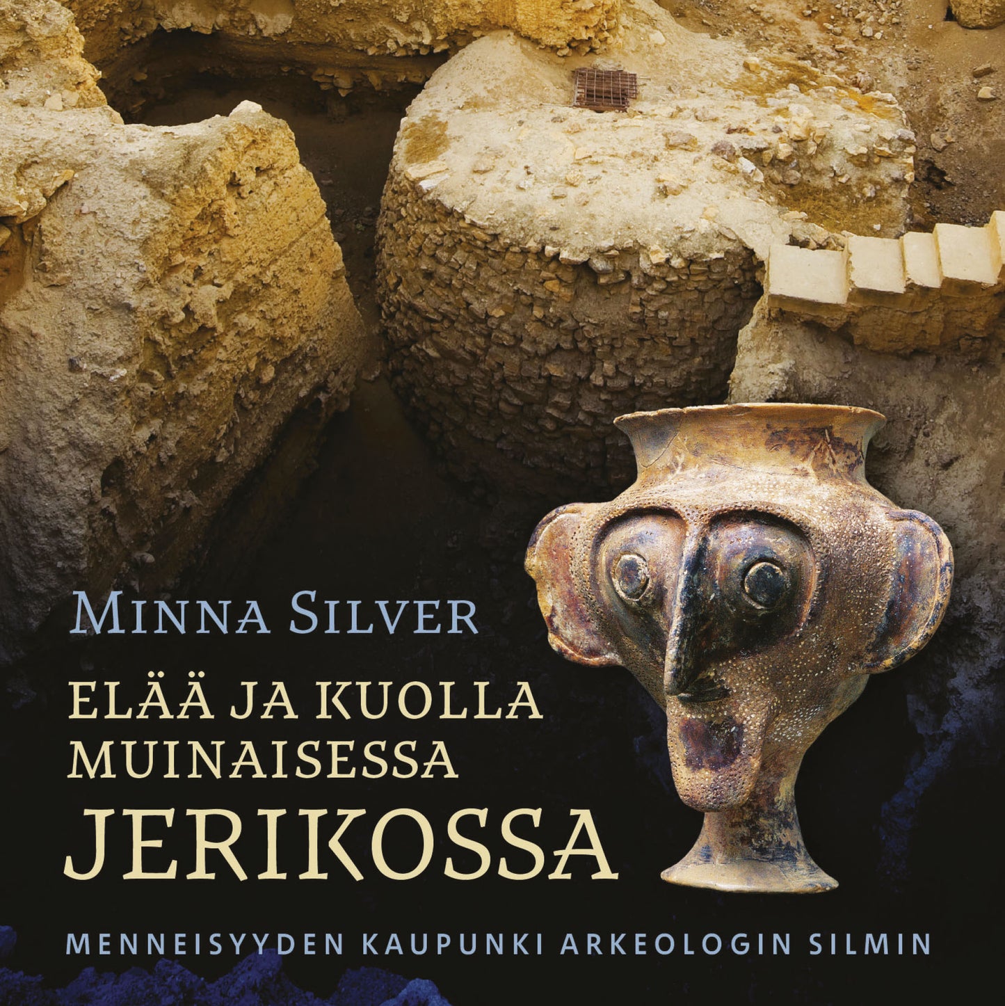 Elää ja kuolla muinaisessa Jerikossa – Ljudbok