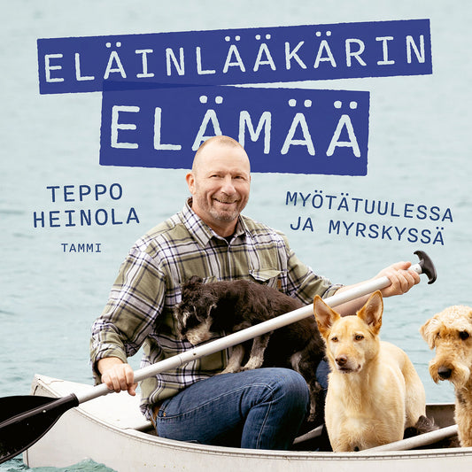 Eläinlääkärin elämää - Myötätuulessa ja myrskyssä – Ljudbok