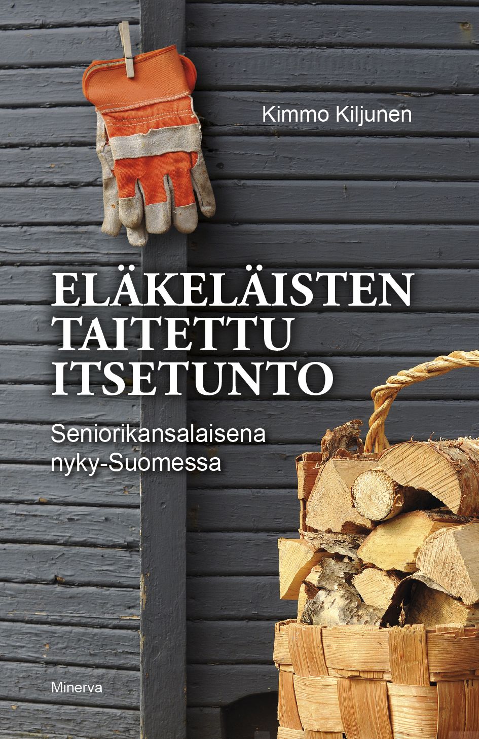 Eläkeläisten taitettu itsetunto – E-bok