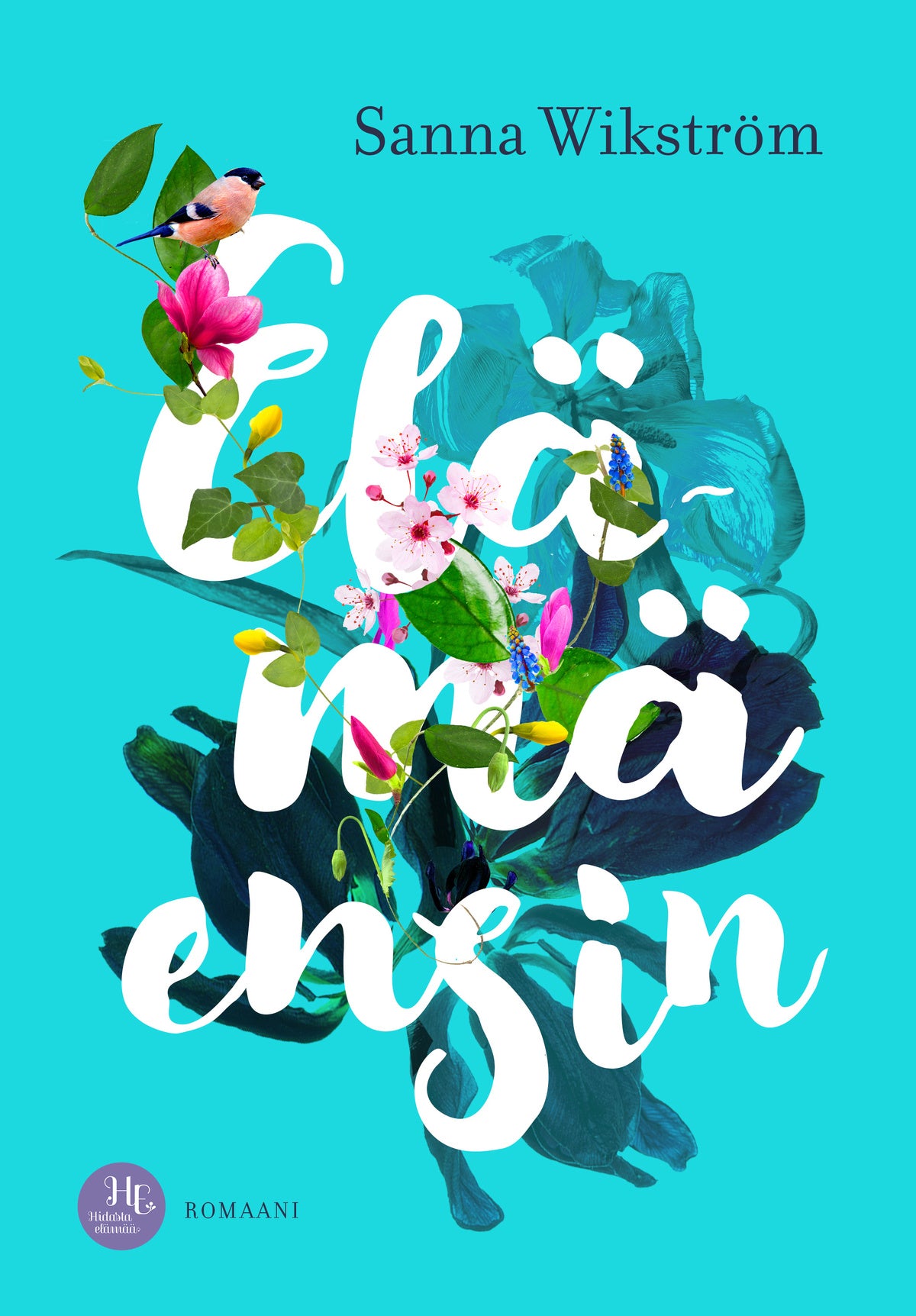 Elämä ensin – E-bok