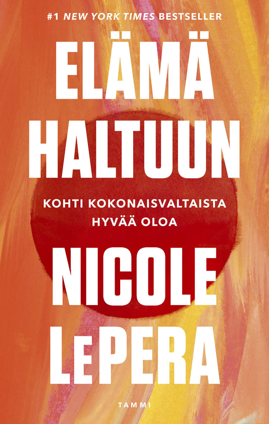 Elämä haltuun – E-bok