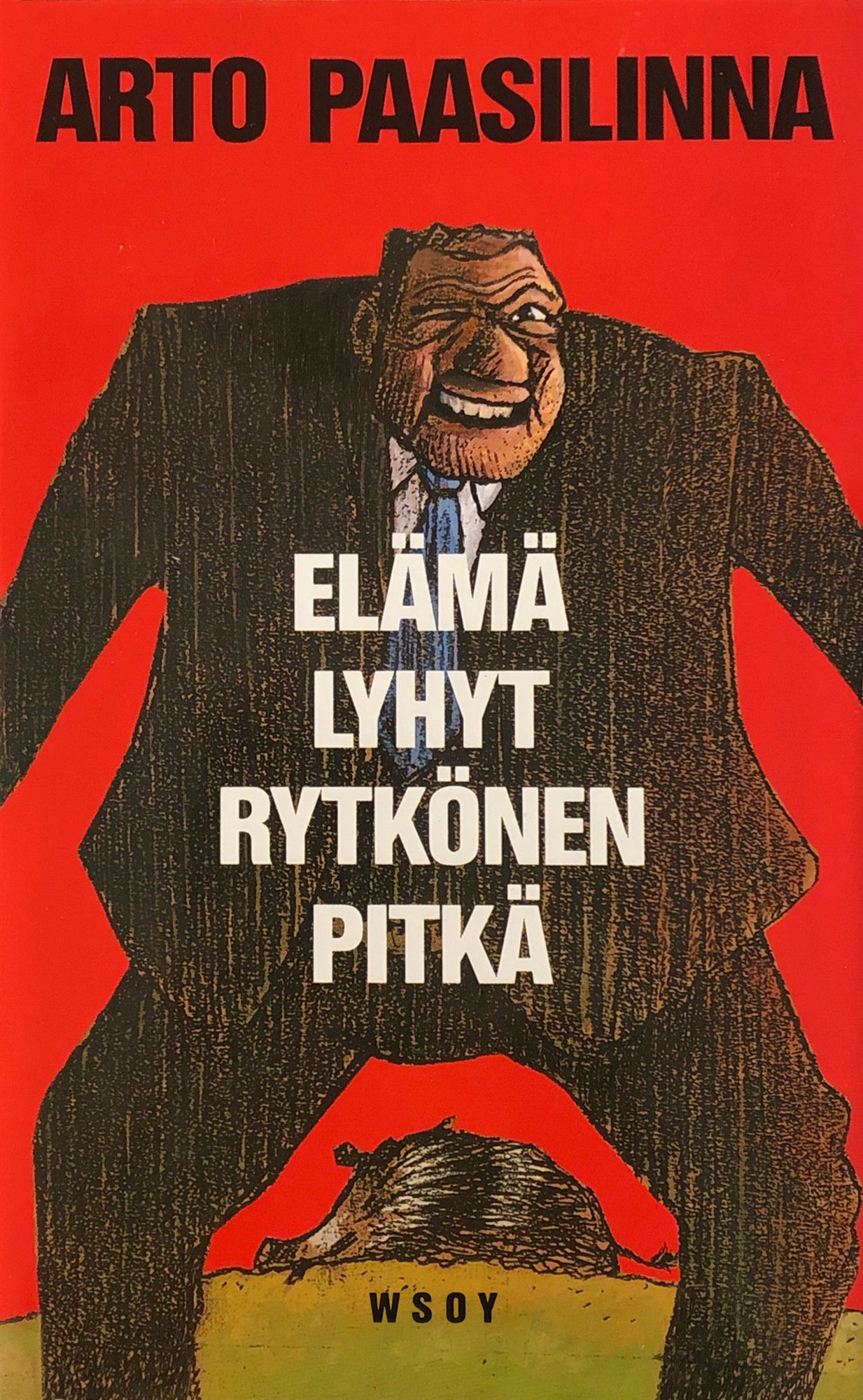 Elämä lyhyt, Rytkönen pitkä – E-bok