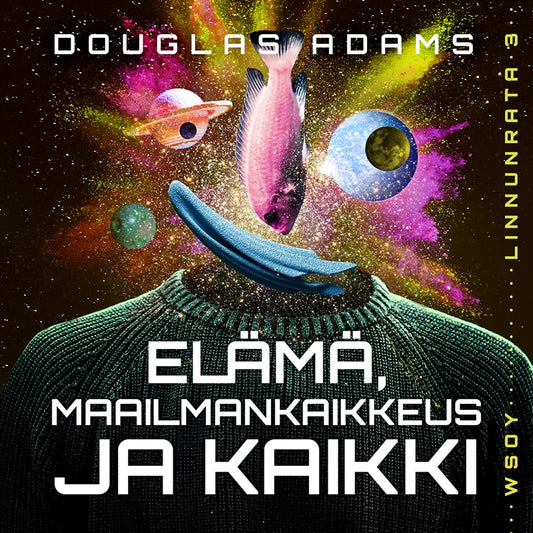 Elämä, maailmankaikkeus – ja kaikki – Ljudbok