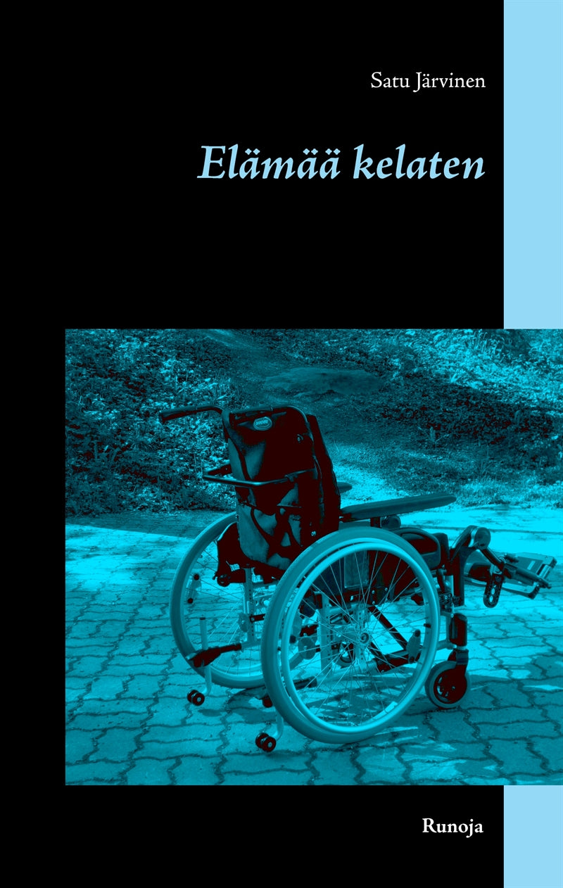 Elämää kelaten: Runoja – E-bok