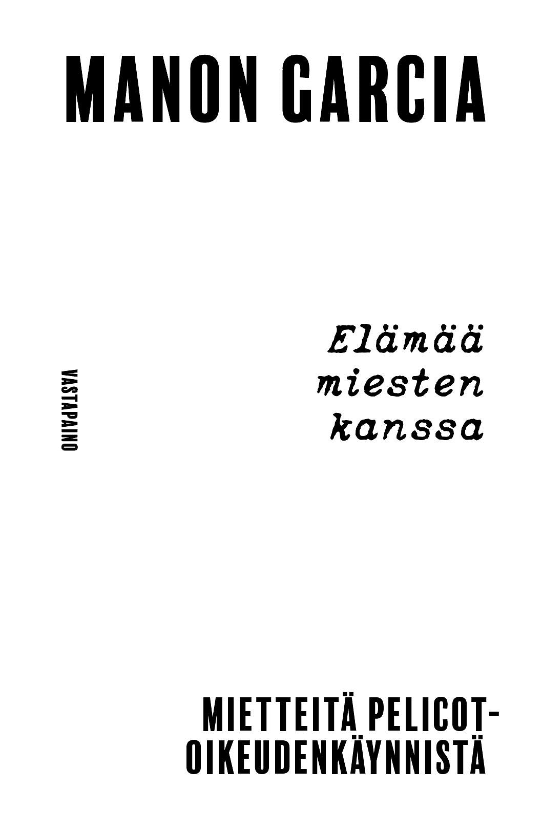 Elämää miesten kanssa – E-bok