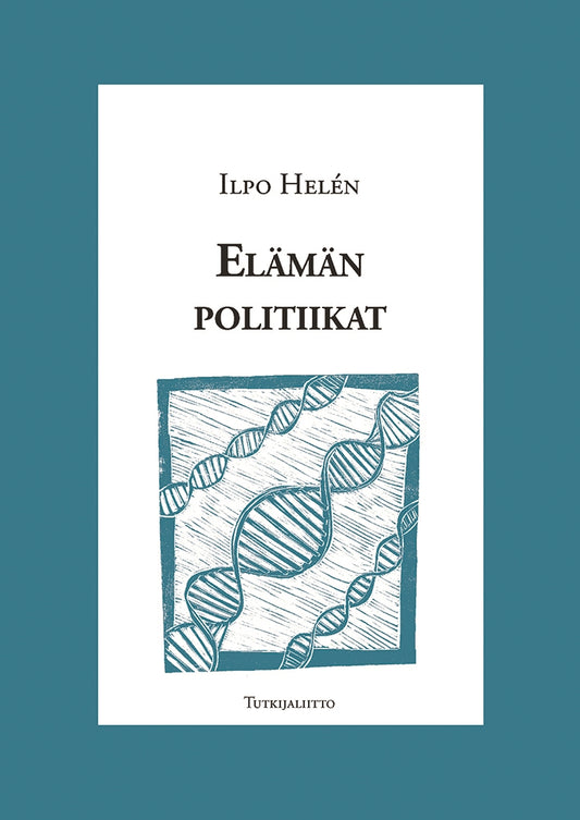 Elämän politiikat – E-bok