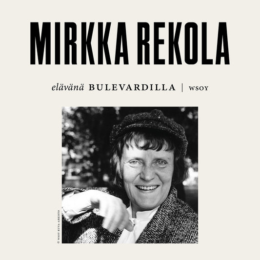 Elävänä Bulevardilla - Mirkka Rekola – Ljudbok
