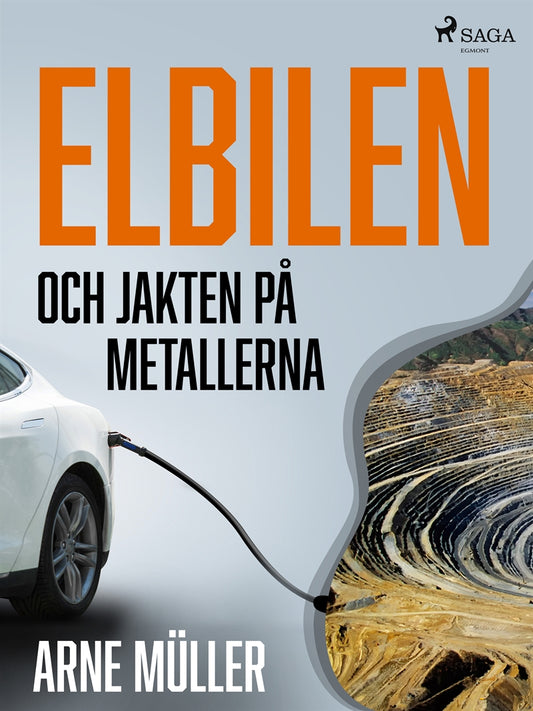 Elbilen och jakten på metallerna – E-bok
