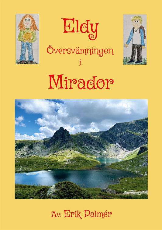 Eldy! Översvämningen i Mirador – E-bok