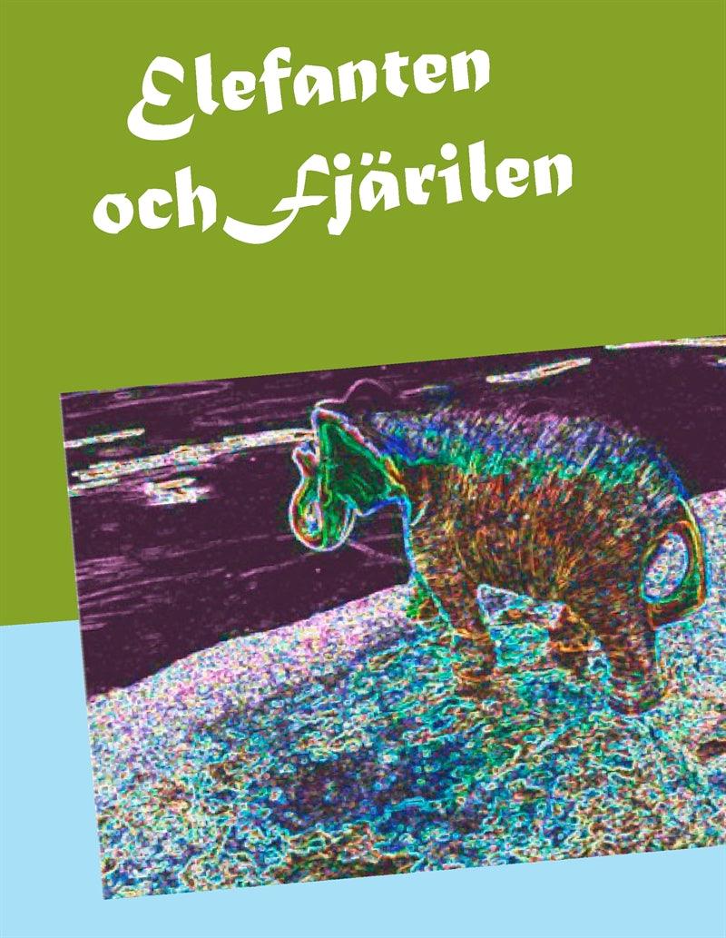 Elefanten och Fjärilen – E-bok