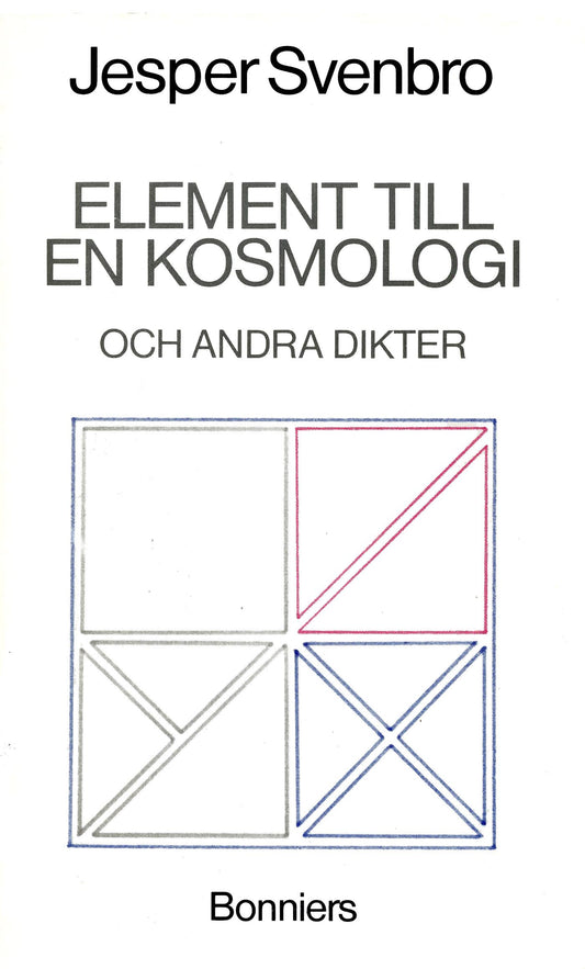 Element till en kosmologi och andra dikter – E-bok