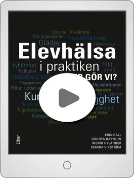 Elevhälsa i praktiken, digitalt fortbildningspaket