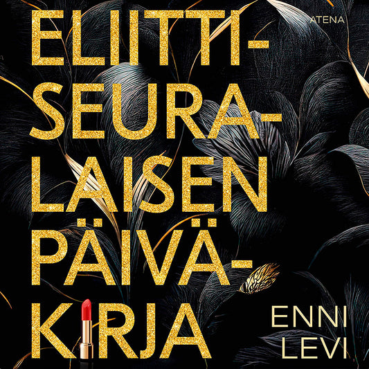 Eliittiseuralaisen päiväkirja – Ljudbok