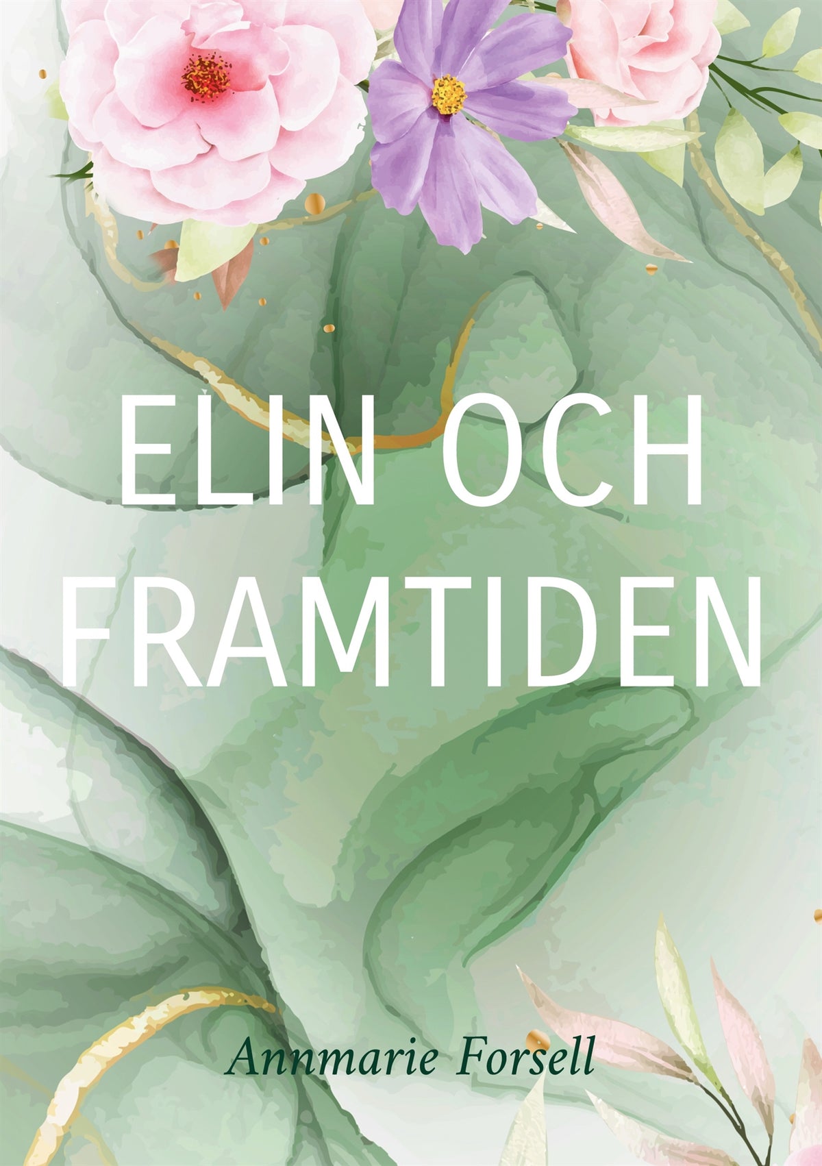 Elin och framtiden: Kraschen – E-bok