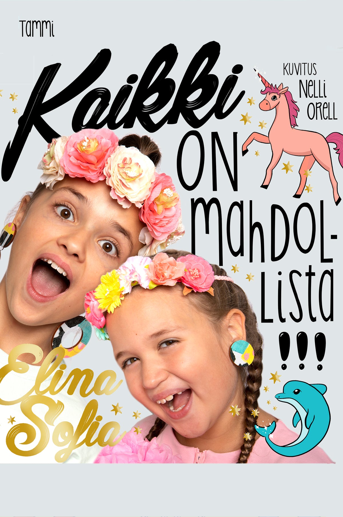 Elina ja Sofia. Kaikki on mahdollista! – E-bok