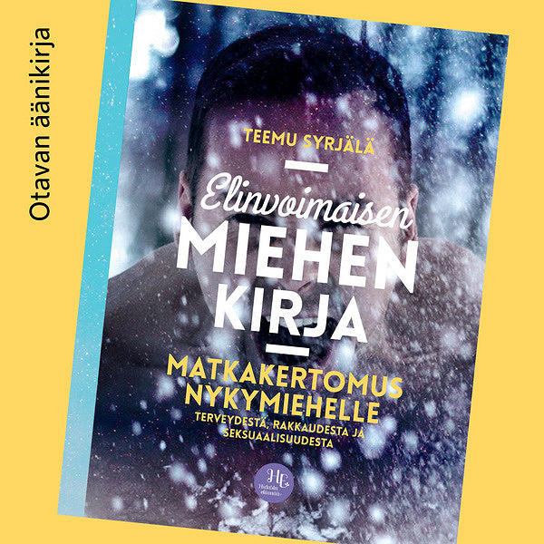 Elinvoimaisen miehen kirja – Ljudbok