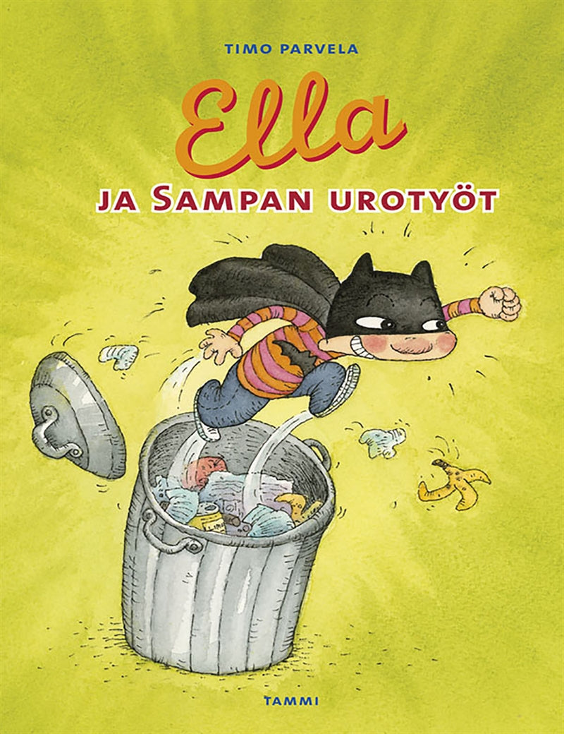 Ella ja Sampan urotyöt – E-bok