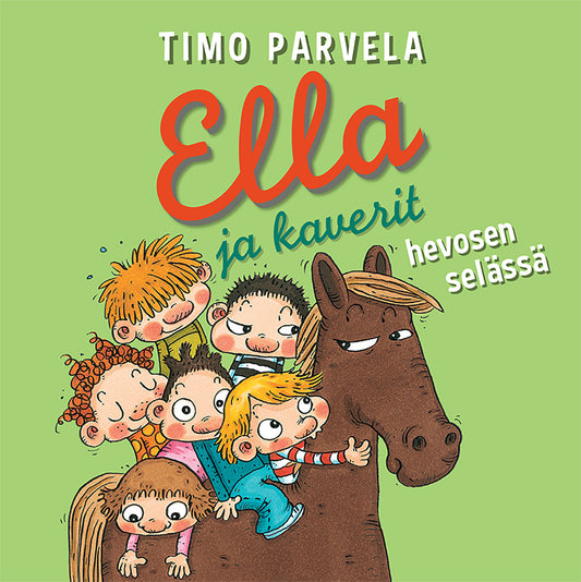 Ella ja kaverit hevosen selässä – Ljudbok