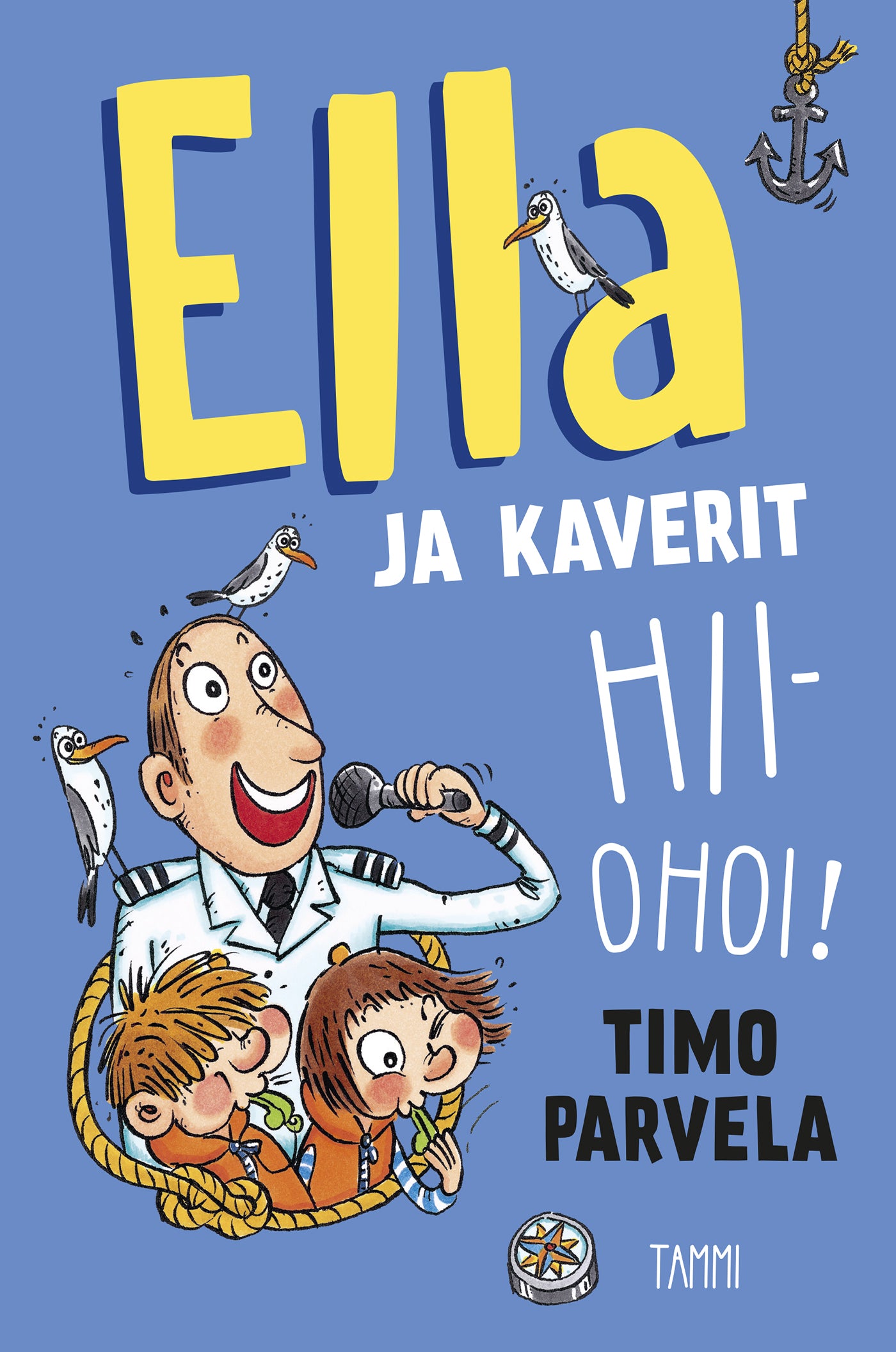 Ella ja kaverit hiiohoi! – E-bok
