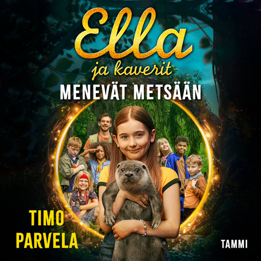 Ella ja kaverit menevät metsään – Ljudbok