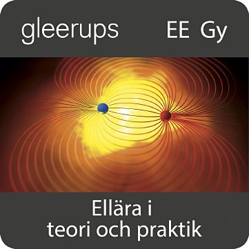 Ellära i teori och praktik, digitalt läromedel, lärare, 12 m (OBS! Endast för lärare)
