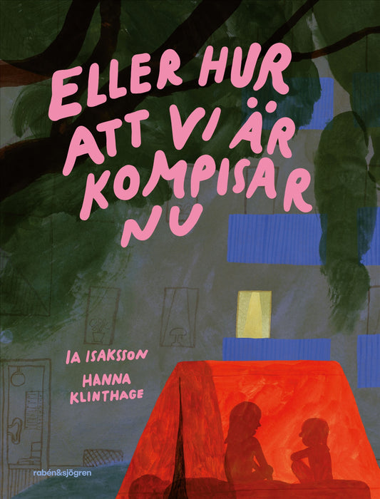 Eller hur att vi är kompisar nu – E-bok