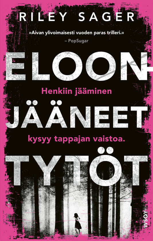 Eloonjääneet tytöt – E-bok
