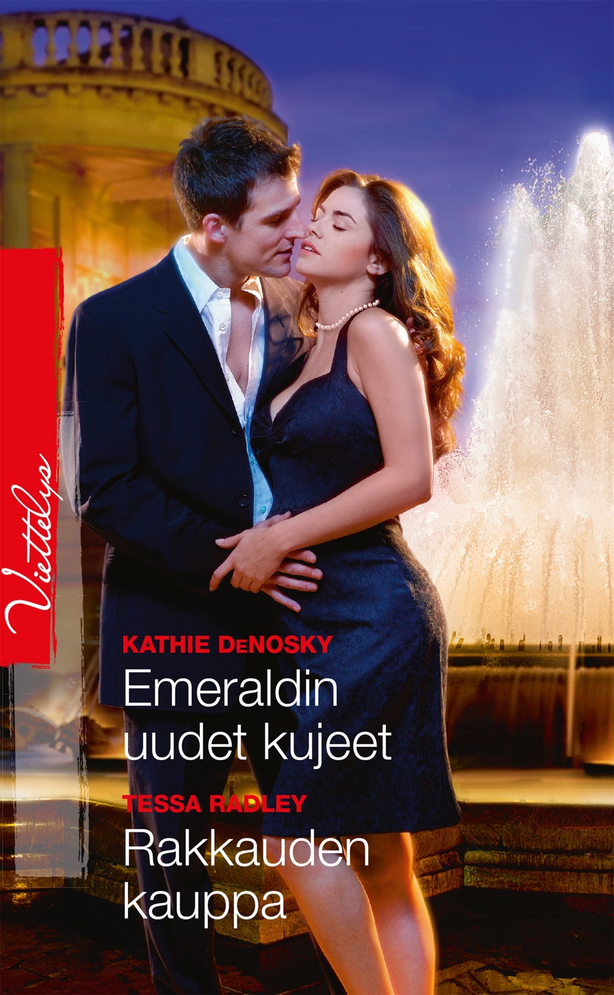 Emeraldin uudet kujeet / Rakkauden kauppa – E-bok
