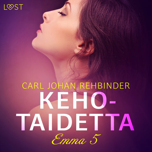 Emma 5: Kehotaidetta – eroottinen novelli – Ljudbok