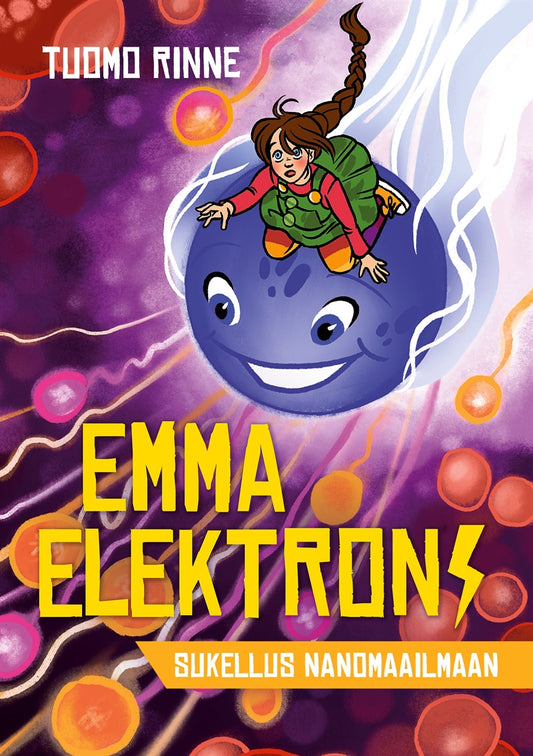 Emma Elektroni: Sukellus Nanomaailmaan – E-bok